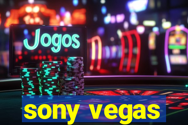 sony vegas